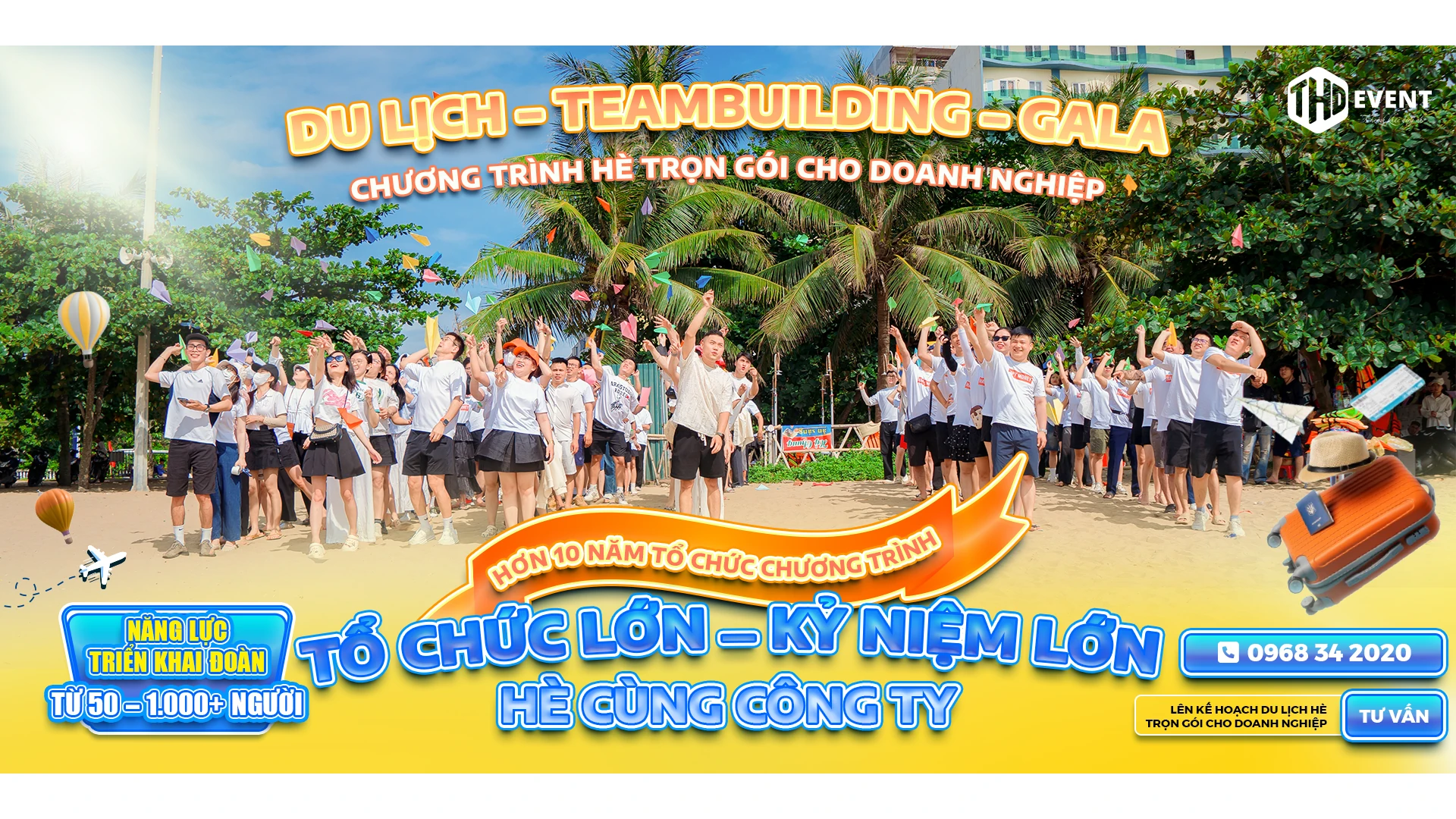 COMPANY TRIP DOANH NGHIỆP: GIẢI PHÁP TOUR - TEAMBUILDING - GALA DINNER TRỌN GÓI