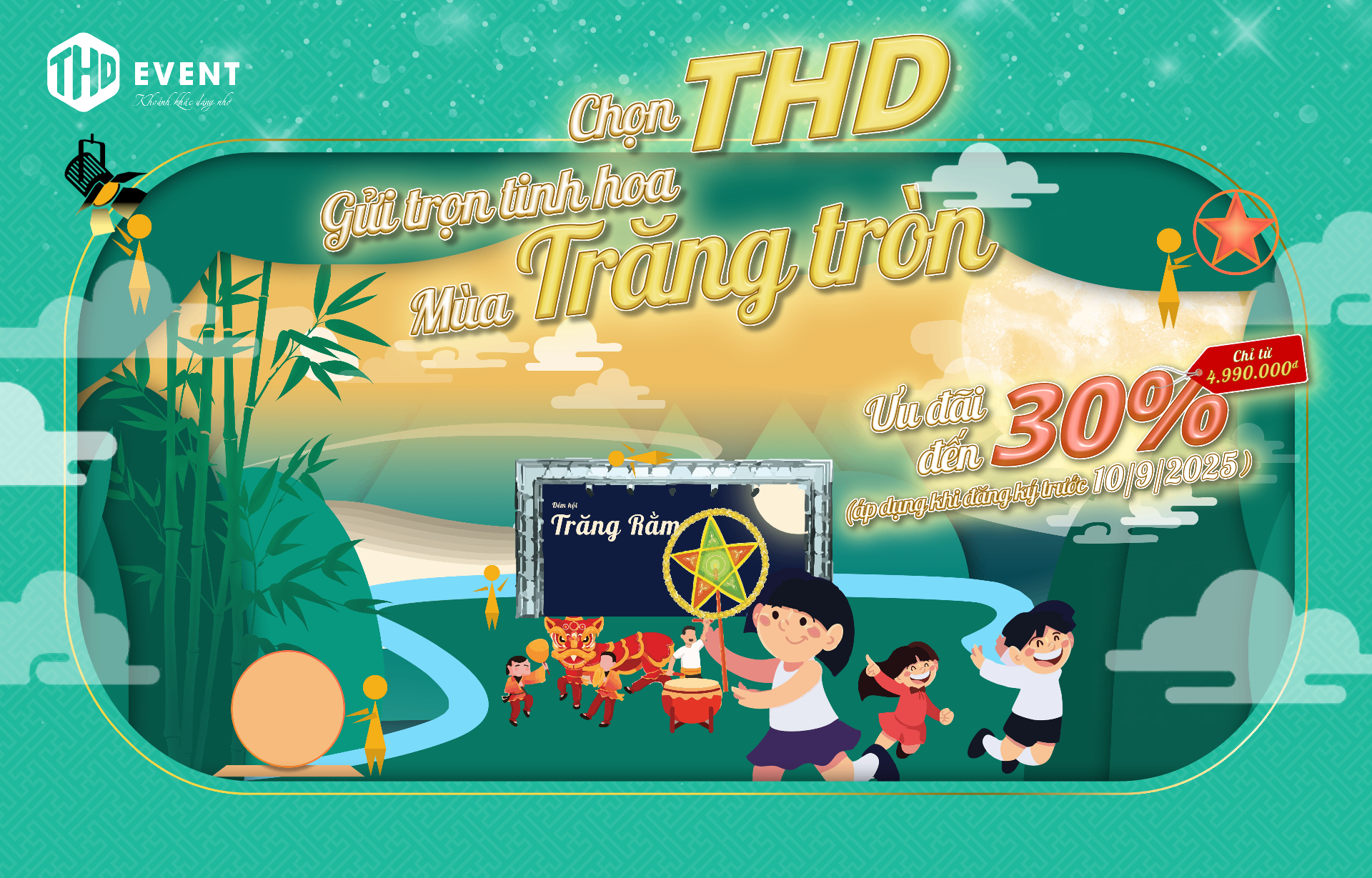 TỔ CHỨC TRUNG THU 2025 TRỌN GÓI - ĐẬM ĐÀ BẢN SẮC VIỆT