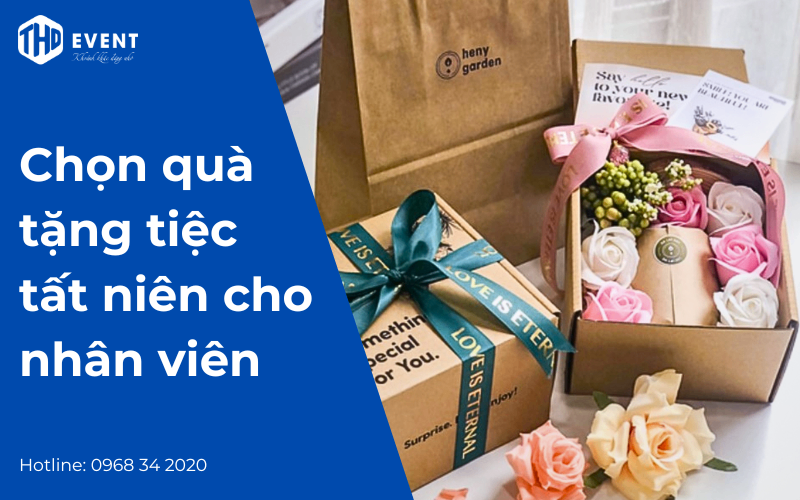 Chọn quà tặng tiệc tất niên cho nhân viên như thế nào