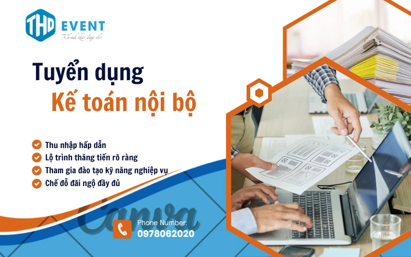 THÔNG BÁO TUYỂN DỤNG: KẾ TOÁN NỘI BỘ - Hình 1