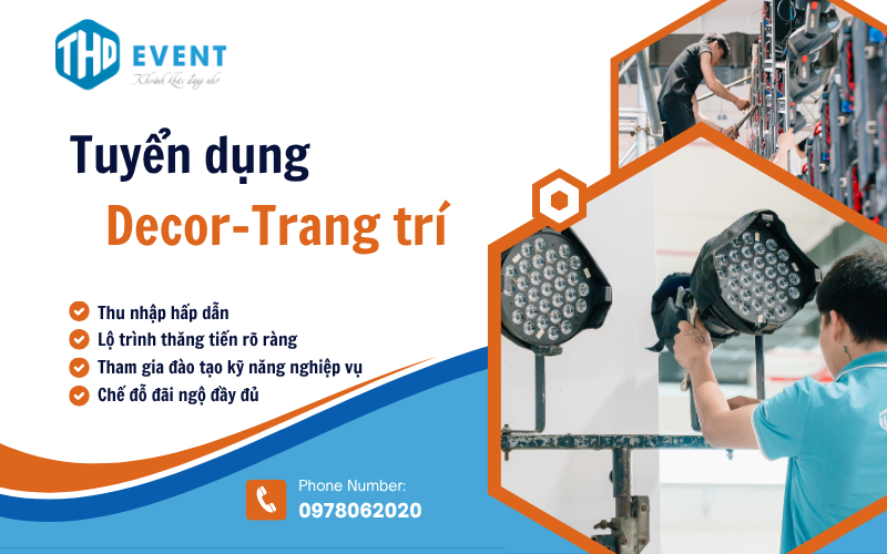 TUYỂN DỤNG NHÂN VIÊN DECOR TRANG TRÍ