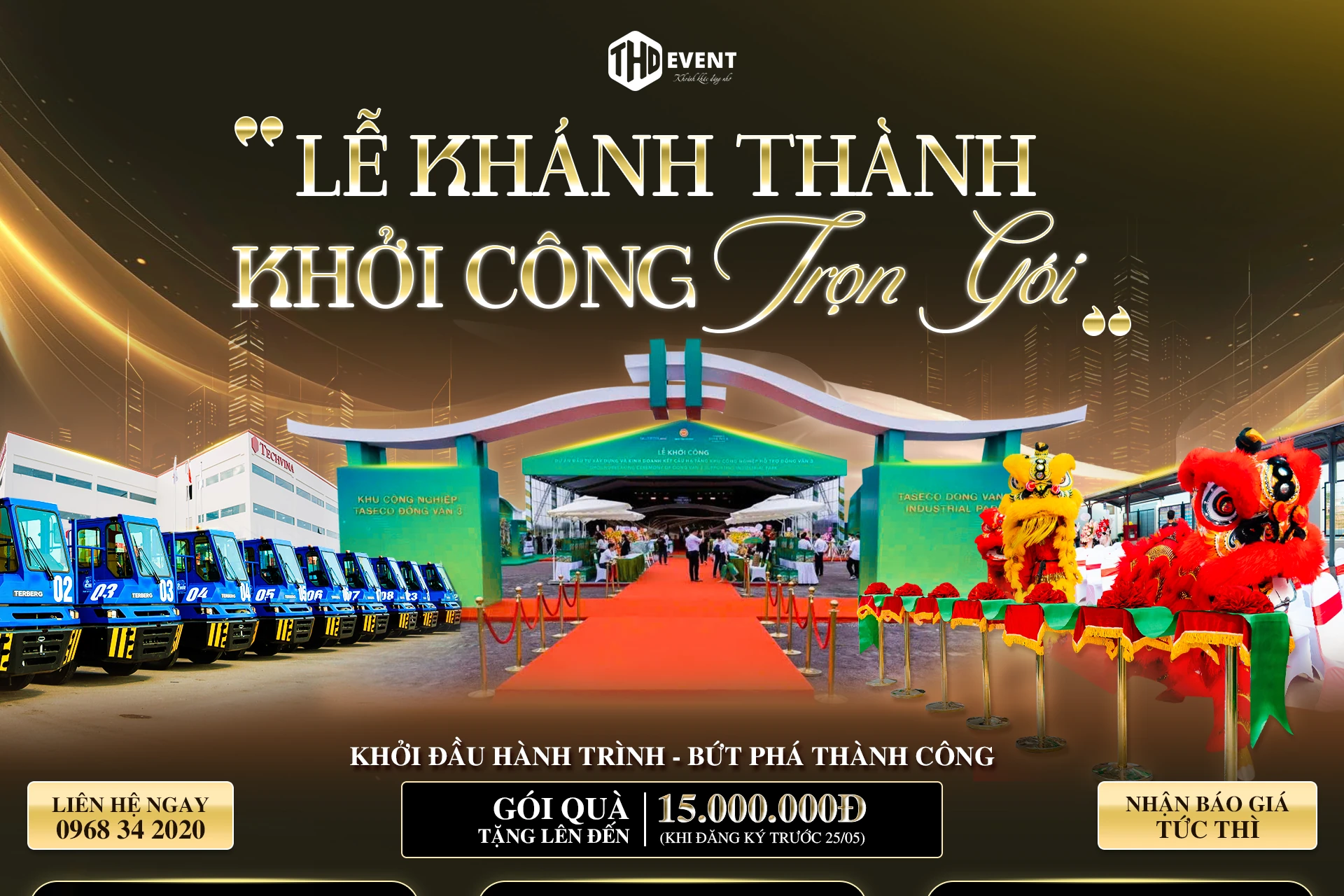 GIẢI PHÁP TỔ CHỨC KHỞI CÔNG – KHÁNH THÀNH TRỌN GÓI CHUYÊN NGHIỆP